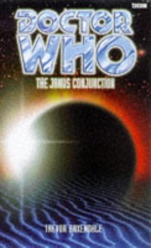 Doctor Who: The Janus Conjunction (Eighth Doctor Adventures #16)