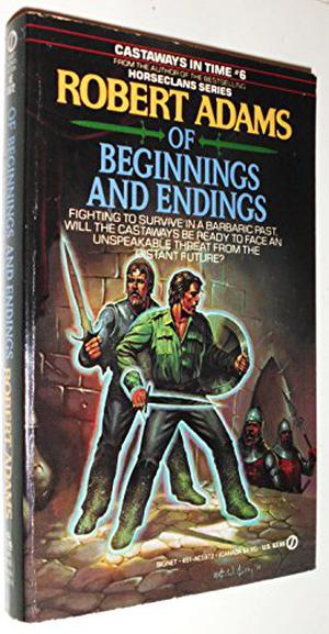 Of Beginnings and Endings (Castaways in Time #6)