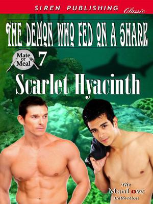 The Demon Who Fed on a Shark (Mate or Meal #7)