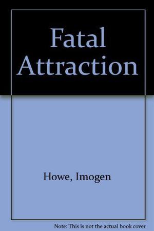 Fatal Attraction (Twilight: Where Darkness Begins #4)