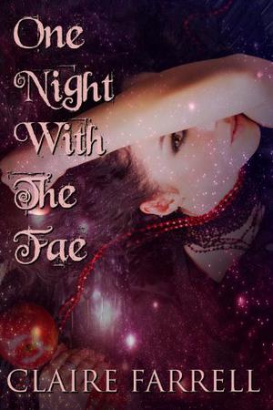 One Night With The Fae (Chaos #0.5)