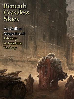 Beneath Ceaseless Skies #120 by Scott H. Andrews, Laura E. Price, James D. Macdonald, Debra Doyle