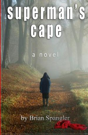 Superman's Cape by Brian Spangler