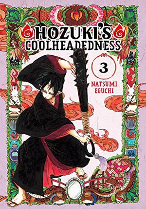Hozuki's Coolheadedness, Vol. 3 by Natsumi Eguchi