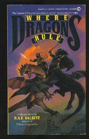 Where Dragons Rule by Rhondi A. Vilott Salsitz