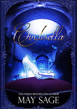 Cinderella by May Sage