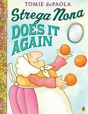 Strega Nona Does It Again (Strega Nona #11)