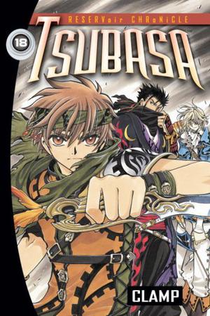 Tsubasa: RESERVoir CHRoNiCLE, Vol. 18 (Tsubasa: RESERVoir CHRoNiCLE #18)