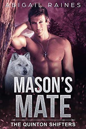 Mason's Mate (The Quinton Shifters #3)