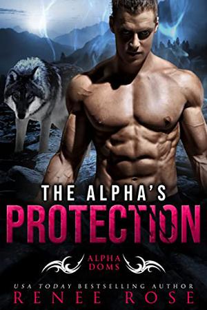 The Alpha's Protection (Alpha Doms #2.5)
