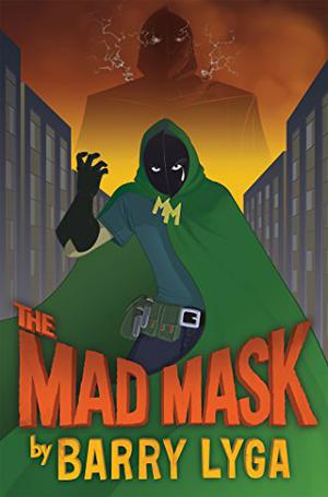 The Mad Mask (Archvillain #2)