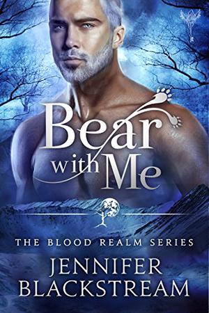 Bear With Me (The Blood Realm #4)