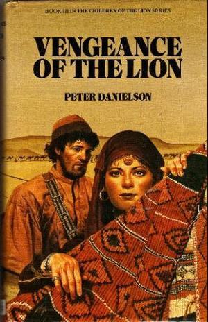 Vengeance of the Lion by Peter Danielson