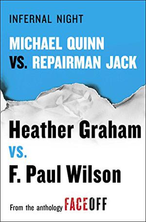 Infernal Night: Michael Quinn vs. Repairman Jack (Cafferty & Quinn #2.5)