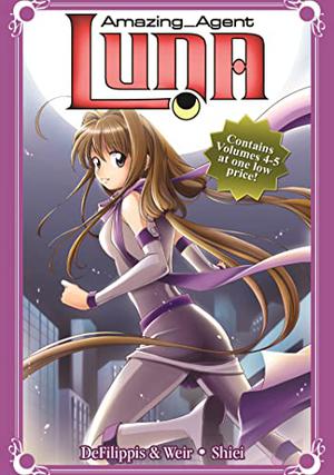 Amazing Agent Luna Omnibus 2 (Amazing Agent Luna #omnibus 2; books 4-5)
