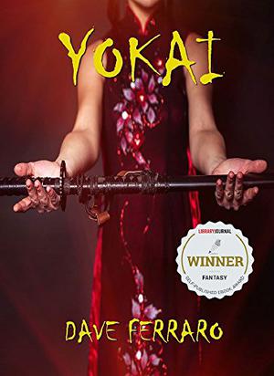 Yokai by Dave Ferraro