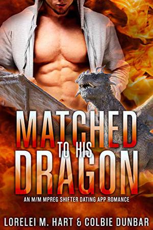Matched to His Dragon (The Dates of Our Lives #4)