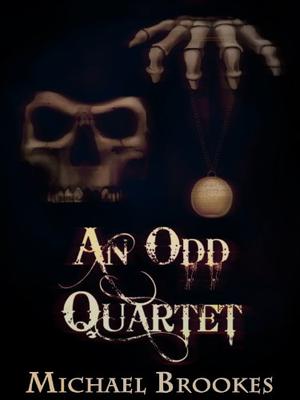 An Odd Quartet by Michael Brookes