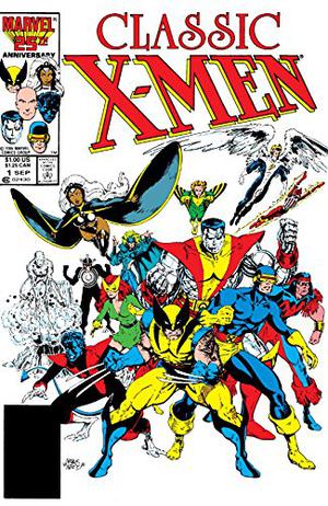 Classic X-Men #1 by Chris Claremont, Len Wein