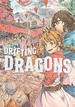 Drifting Dragons, Vol. 7 (空挺ドラゴンズ / Drifting Dragons #7)