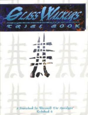 Glass Walkers Tribebook by Emrey Barnes