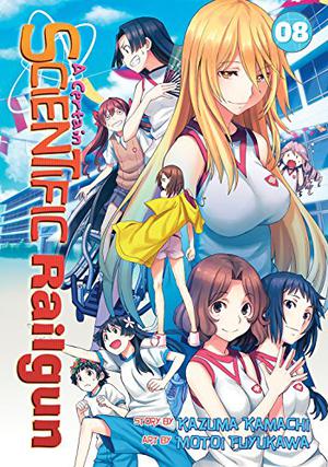 A Certain Scientific Railgun, Vol. 8 (A Certain Scientific Railgun #8)