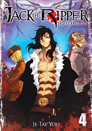 Jack the Ripper: Hell Blade Vol. 4 by Je-tae Yoo