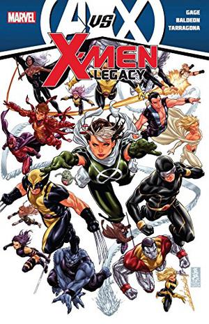 Avengers vs. X-Men: X-Men Legacy (X-Men Legacy 2008 Collected Editions #11)
