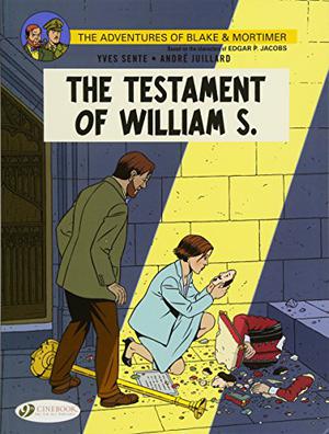 The Testament of William S. (Blake et Mortimer #24)