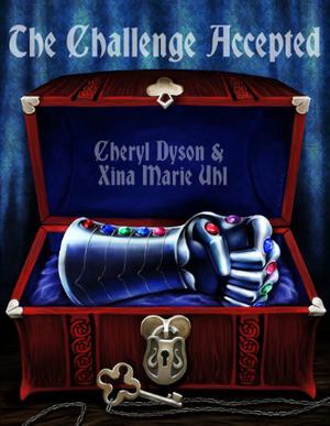 The Challenge Accepted by Cheryl Dyson, Xina Marie Uhl
