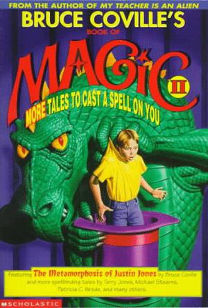 Bruce Coville's Book Of Magic II: More Tales To Cast A Spell On You (Bruce Coville's Book Of... #12)