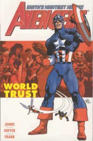 Avengers: World Trust (Avengers 1998 Single Issues #57-62)