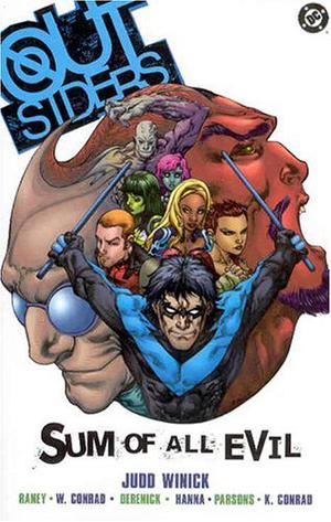 Outsiders, Vol. 2: Sum of All Evil (Outsiders 2003 Single issues #8-15)