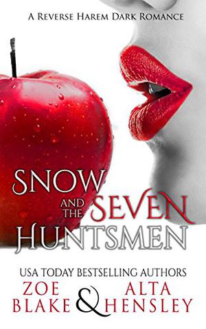 Snow and the Seven Huntsmen (Dark Fantasy #1)