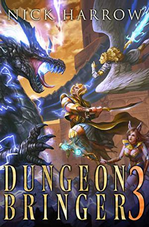 Dungeon Bringer 3 (Dungeon Bringer #3)