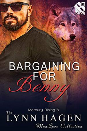 Bargaining for Benny (Mercury Rising #6)