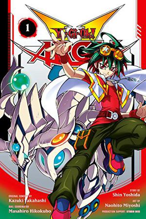 Yu-Gi-Oh! Arc-V, Vol. 1 by Shin Yoshida, Kazuki Takahashi