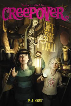 Off the Wall (You're Invited to a Creepover #14)