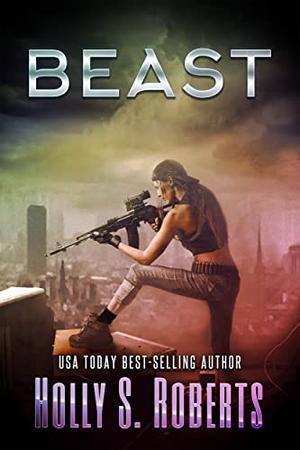 Beast (Genetically Modified #3)