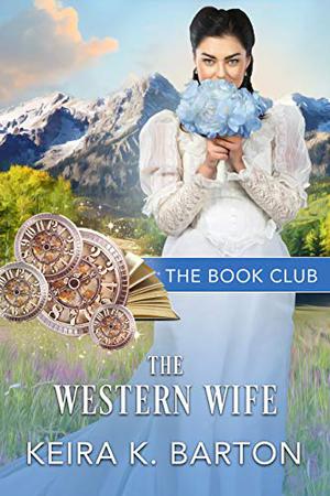 The Western Wife: A Firestone Falls Story (The Book Club #5)