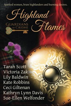 Highland Flames: The Scrolls of Cridhe Volume Two (The Pocket Watch Chronicles #1)