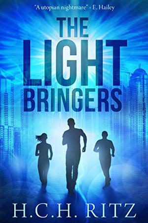 The Lightbringers by H.C.H. Ritz