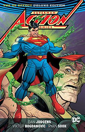 Superman - Action Comics: The Oz Effect (Action Comics (2016) (Single Issues) #985-992)