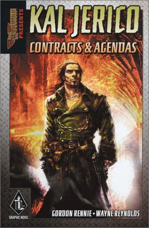 Kal Jericho II: Contracts and  Agendas by Gordon Rennie, Wayne Reynolds