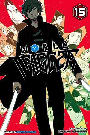 World Trigger, Vol. 15 (World Trigger #15)