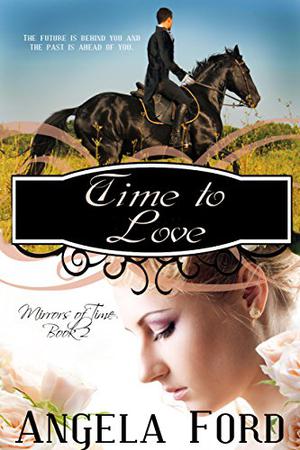 Time to Love by Angela Ford
