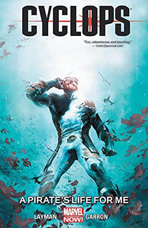 Cyclops Vol. 2: A Pirate's Life For Me (Cyclops Single Issues #6-12)