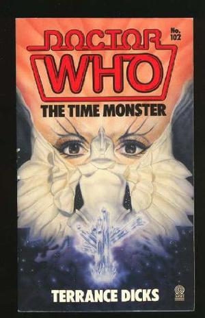 Doctor Who: The Time Monster (Doctor Who Novelisations #64)