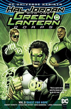 Hal Jordan and the Green Lantern Corps, Vol. 3: Quest for Hope (Hal Jordan and the Green Lantern Corps #3)