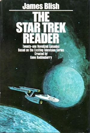 The Star Trek Reader I by James Blish